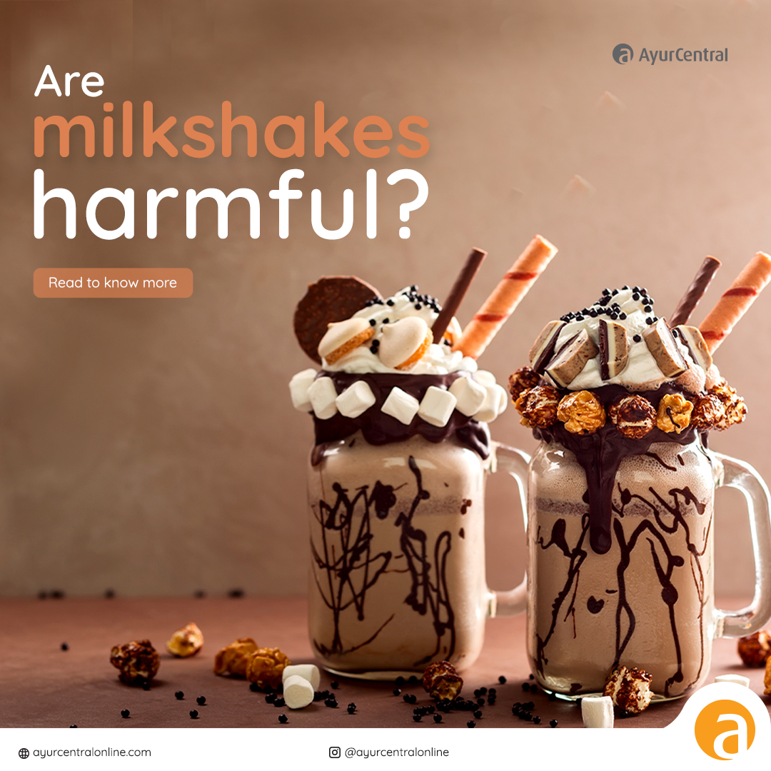 Craving for yummy milkshakes? Dr. Sneha Pai says that it might not be a good idea! 1 Craving for yummy milkshakes